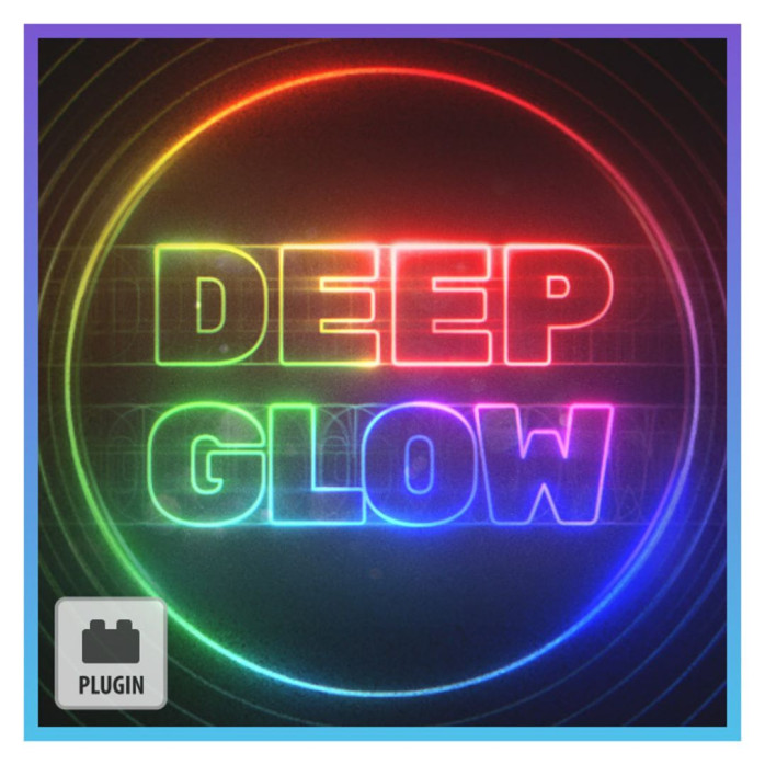 Плагин Aescripts Deep Glow 2 for After Effects